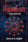 HorrorScope: A Zodiac Anthology