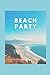 Beach Party by Daisy Rae