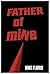 Father of Mine by Mike Florio
