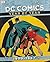 DC Comics Year By Year 1930...