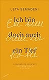 Ich bin doch auch ein Tier: Eu sun bain eir sco Tü