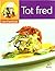 Tot fred