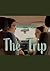The Trip: A Feature Film