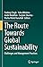 The Route Towards Global Su...