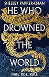 He Who Drowned th...
