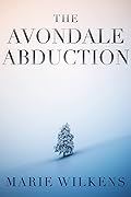 The Avondale Abduction