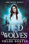 Tied to the Wolves