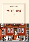 Sweet chaos