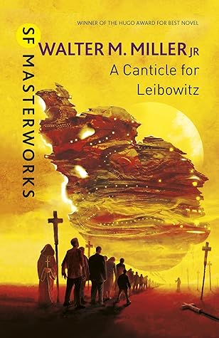 A Canticle for Leibowitz (St. Leibowitz, #1)