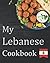 My Lebanese cookbook by Joe Books