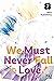 We Must Never Fall in Love! T07 (French Edition)
