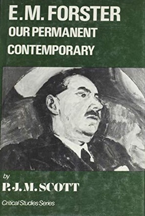 E.M. Forster: Our Permanent Contemporary