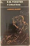 E M Forster: A Critical Study
