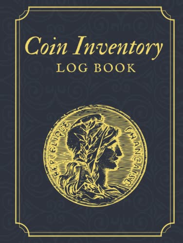 Coin Inventory Log Book: Vintage Blue - Logbook For Coin Collectors To Record And Keep Track Of Your Coin Collection. 120 pages 8.25" x 11". Large Coin Collection Notebook (Hardcover)