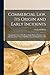 Commercial Law, Its Origin ...