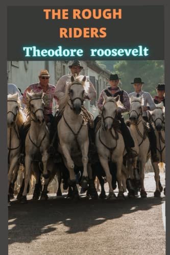 THE ROUGH RIDERS: Teacher's Edition Annotated Novel