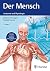 Der Mensch - Anatomie und Physiologie by Johann S. Schwegler