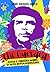 Che Guevara Fatos e Versões...