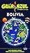 Bolivia (Guias Azules / Blu...