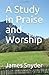 A Study in Praise and Worship
