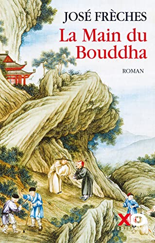 La Main du Bouddha (French Edition)
