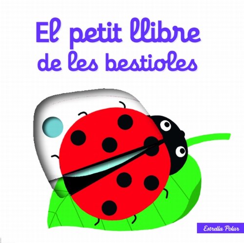 El petit llibre de les bestioles (Hardcover)