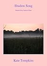 Shadow Song: Poems of Joy and Poems of Woe