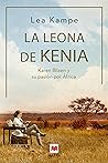 La leona de Kenia...
