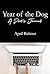 Year of the Dog: A Poet’s J...