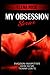My Obsession Series: 3 volu...