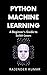 Python Machine Learning: A ...