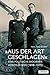 »Aus der Art geschlagen«: E...