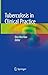 Tuberculosis in Clinical Pr...