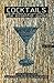 COCKTAILS The Essential Guide by Ian Birell