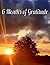6 Months of Gratitude: A Da...