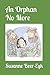 An Orphan No More