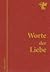 Worte der Liebe