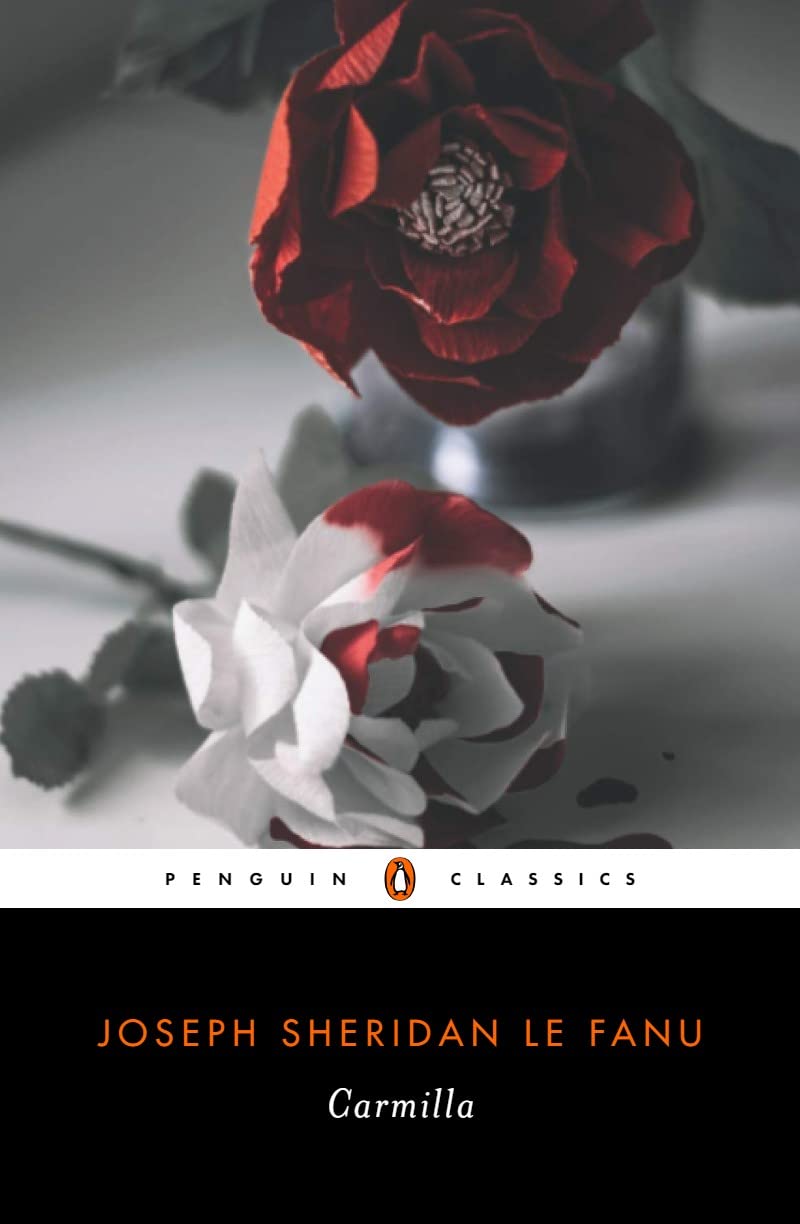 Carmilla: Joseph Sheridan Le Fanu (Horror, Short Stories, Ghost, Classics, Literature) [Annotated]