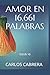 AMOR EN 16661 PALABRAS: SEG...