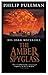 His Dark Materials: The Amber Spyglass Classic Art Edition: 3