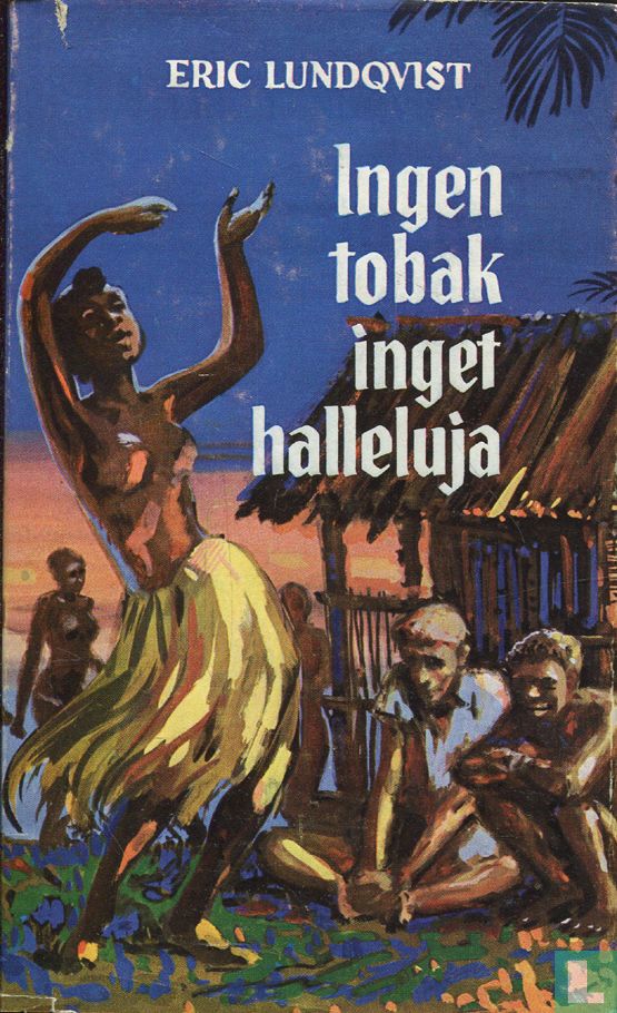 Ingen tobak inget halleluja (Hardcover)