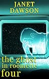 The Ghost in Room...