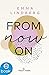 From Now On (Rena & Callan #1)