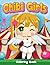 Chibi Girls Coloring Book: ...