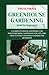 THE ULTIMATE GREENHOUSE GAR...