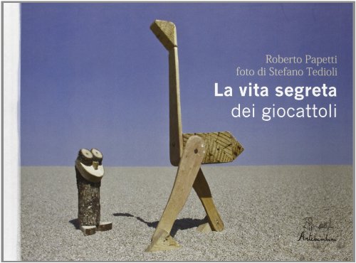La vita segreta dei giocattoli (Hardcover)