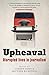 Upheaval: Disrupted lives i...