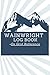 Wainwright Log Book: Hill Walking Journal to Record All 214 of the Lake District Wainwright Mountains , Christmas gift