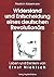 Widerstand und Entscheidung eines deutschen Revolutionars by Friedrich Kabermann