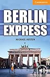 Berlin Express: Englische Lektüre für das 5. Lernjahr. Paperback with downloadable audio